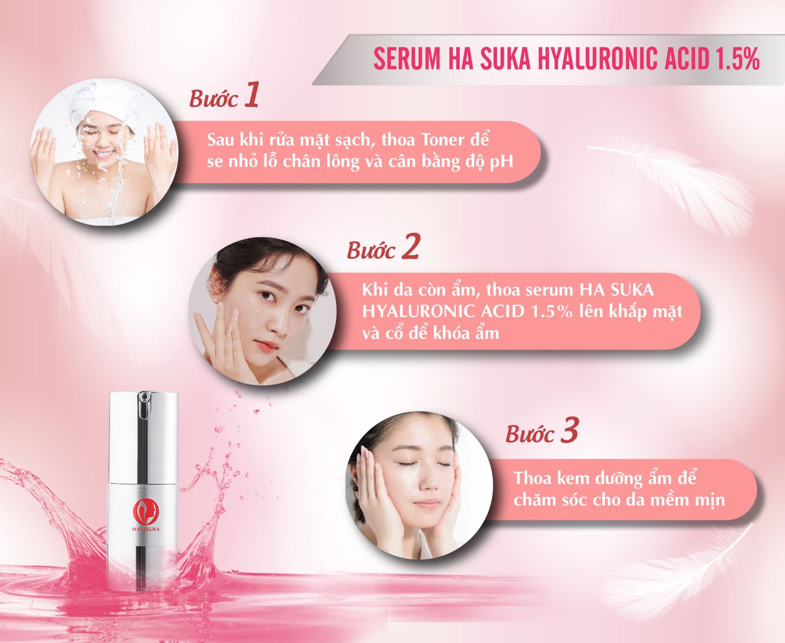 Hướng dẫn sử dụng Serum Sáng Da Dưỡng Ẩm Matisuka HA Suka
